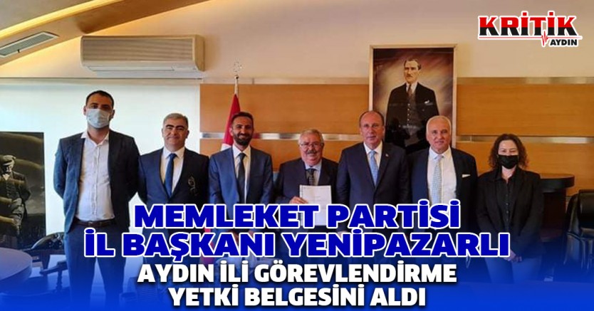 Memleket Partisi Aydın İl Başkanı Yenipazarlı Aydın ili görevlendirme yetki belgesini aldı