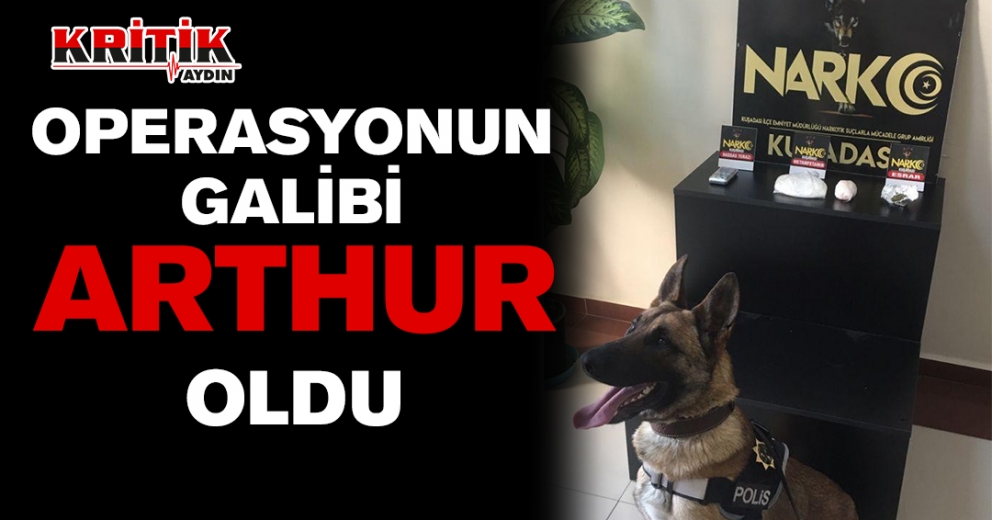 Operasyonun galibi Arthur oldu