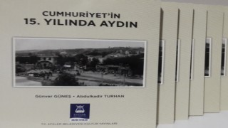 ADÜ Öğretim Üyesi Güneş’in ’Cumhuriyetin 15. Yılında Aydın’ isimli kitabı yayımlandı