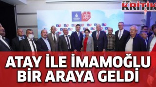 Atay ile İmamoğlu bir araya geldi