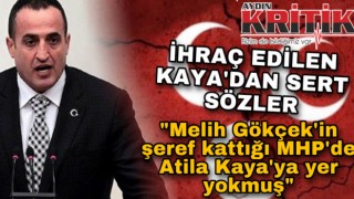 İhraç edilen Kaya’dan sert sözler