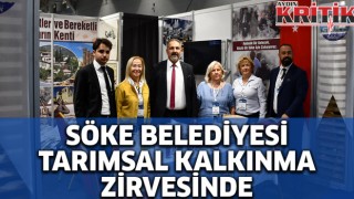 Söke Belediyesi tarımsal kalkınma zirvesinde