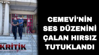 Cemevi’nin ses düzenini çalan hırsız tutuklandı