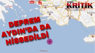 Deprem Aydın’da da hissedildi