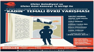 Efeler Belediyesi’nden ’kadın’ temalı öykü yarışması