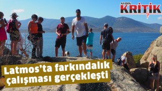 Latmos’ta farkındalık çalışması gerçekleşti