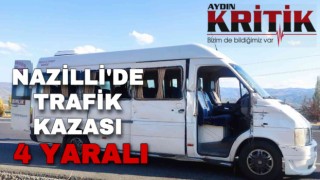 Nazilli’de trafik kazası: 4 yaralı