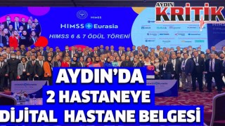 Aydın’da 2 hastaneye dijital hastane belgesi