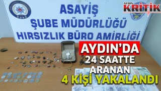 Aydın’da 24 saatte aranan 4 kişi yakalandı