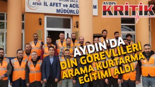 Aydın’da din görevlileri arama kurtarma eğitimi aldı