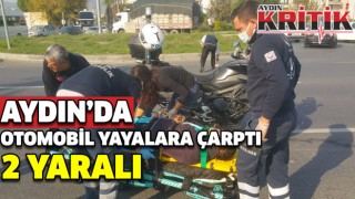 Aydın'da otomobil yayalara çarptı; 2 yaralı