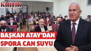 Başkan Atay'dan spora can suyu