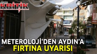 Meteroloji’den Aydın’a fırtına uyarısı