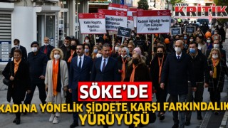 Söke’de Kadına Yönelik Şiddete Karşı Farkındalık Yürüyüşü