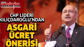 CHP Lideri Kılıçdaroğlu'ndan asgari ücret önerisi