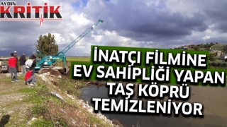 İnatçı filmine ev sahipliği yapan taş köprü temizleniyor