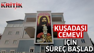 Kuşadası Cemevi için süreç başladı