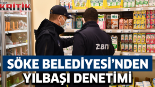 Söke Belediyesi'nden yılbaşı denetimi