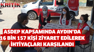 ASDEP kapsamında Aydın'da 16 bin 157 kişi ziyaret edilerek ihtiyaçları karşılandı