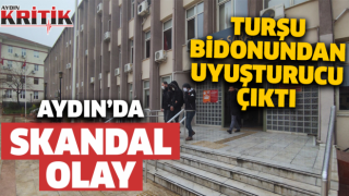 Aydın'da skandal olay! Turşu bidonundan uyuşturucu çıktı