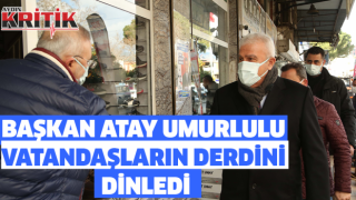 BAŞKAN ATAY UMURLULU VATANDAŞLARIN DERDİNİ DİNLEDİ