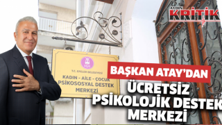 Başkan Atay’dan ücretsiz psikolojik destek merkezi