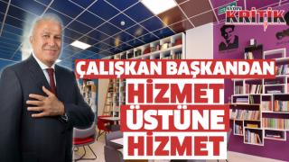 Çalışkan başkandan hizmet üstüne hizmet