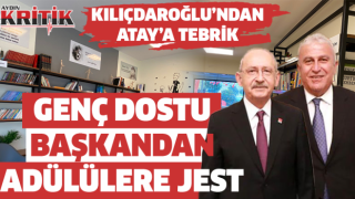 Genç Dostu Başkandan Adülülere Jest! Kılıçdaroğlu'ndan Atay'a Tebrik