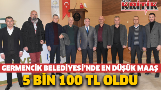 Germencik Belediyesi’nde en düşük maaş 5 bin 100 TL oldu