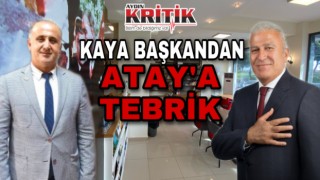 Kaya Başkandan, Atay’a tebrik