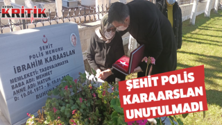 Şehit Polis Karaarslan unutulmadı