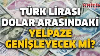 Türk Lirası Dolar Arasındaki Yelpaze Genişleyecek Mi?