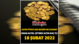 Altın fiyatları bugün ne kadar? Gram altın, çeyrek altın kaç TL? 18 Şubat 2022