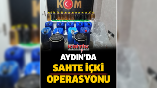 Aydın'da sahte içki operasyonu