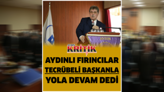 Aydınlı Fırıncılar Tecrübeli Başkanla Yola Devam Dedi