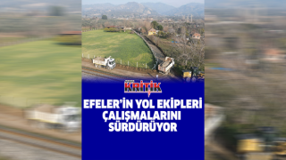 Efeler'in yol ekipleri çalışmalarını sürdürüyor