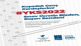 Kuşadası Belediyesi, öğrencilerin sınav ücretlerini karşılıyor