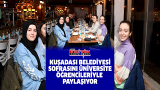 Kuşadası Belediyesi sofrasını üniversite öğrencileriyle paylaşıyor