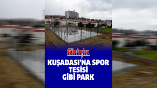 Kuşadası'na spor tesisi gibi park