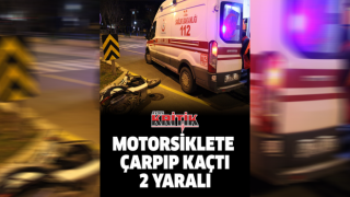 Motosiklete çarpıp kaçtı: 2 yaralı