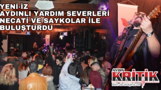 Yeni-İz Aydınlı Yardımseverleri Necati ve Saykolar ile Buluşturdu