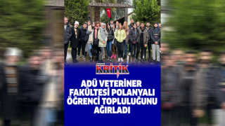 ADÜ Veteriner Fakültesi Polonyalı öğrenci topluluğunu ağırladı