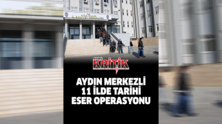 Aydın merkezli 11 ilde tarihi eser operasyonu