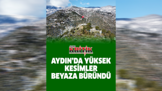 Aydın’da yüksek kesimler beyaza büründü