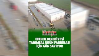 Efeler Belediyesi Tarımsal Ürün Fabrikası açılış için gün sayıyor