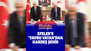 Efeler’e ‘Yavru Vatan’dan kardeş şehir