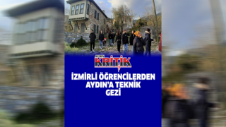 İzmirli öğrencilerden Aydın’a teknik gezi