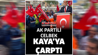 Ak Partili Celbek Kaya'ya Çarptı