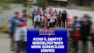 Aydın İl Emniyet Müdürlüğü'nden minik öğrencilere sürpriz