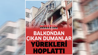 Balkondan çıkan dumanlar yürekleri hoplattı